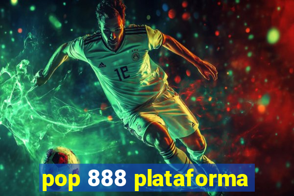 pop 888 plataforma